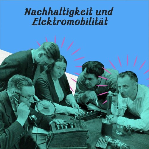 Hamburg hOERt ein HOOU! Nachhaltigkeit und Elektromobilität