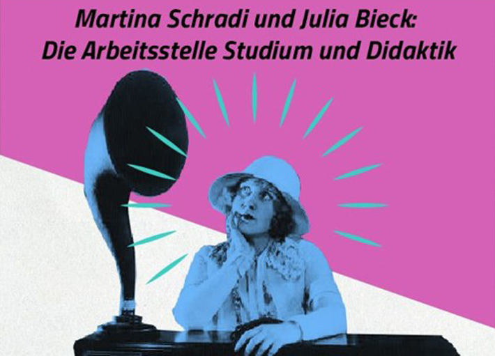 Martina Schradi und Julia Bieck: Die Arbeitsstelle Studium und Didaktik