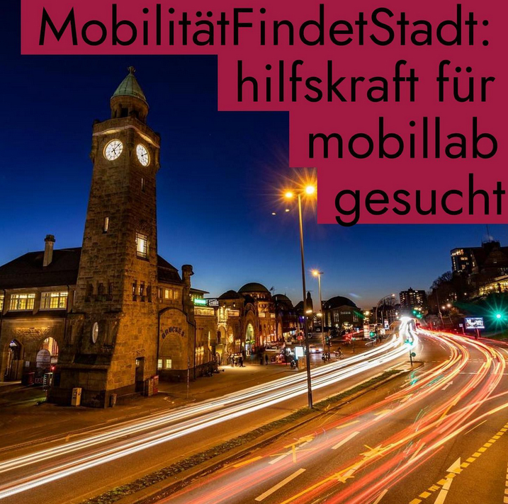 Ein Bild der Hamburger Landungsbrücken bei Nacht mit dem Schriftzug MobilitätFindetStadt: hilfskraft für mobillab gesucht