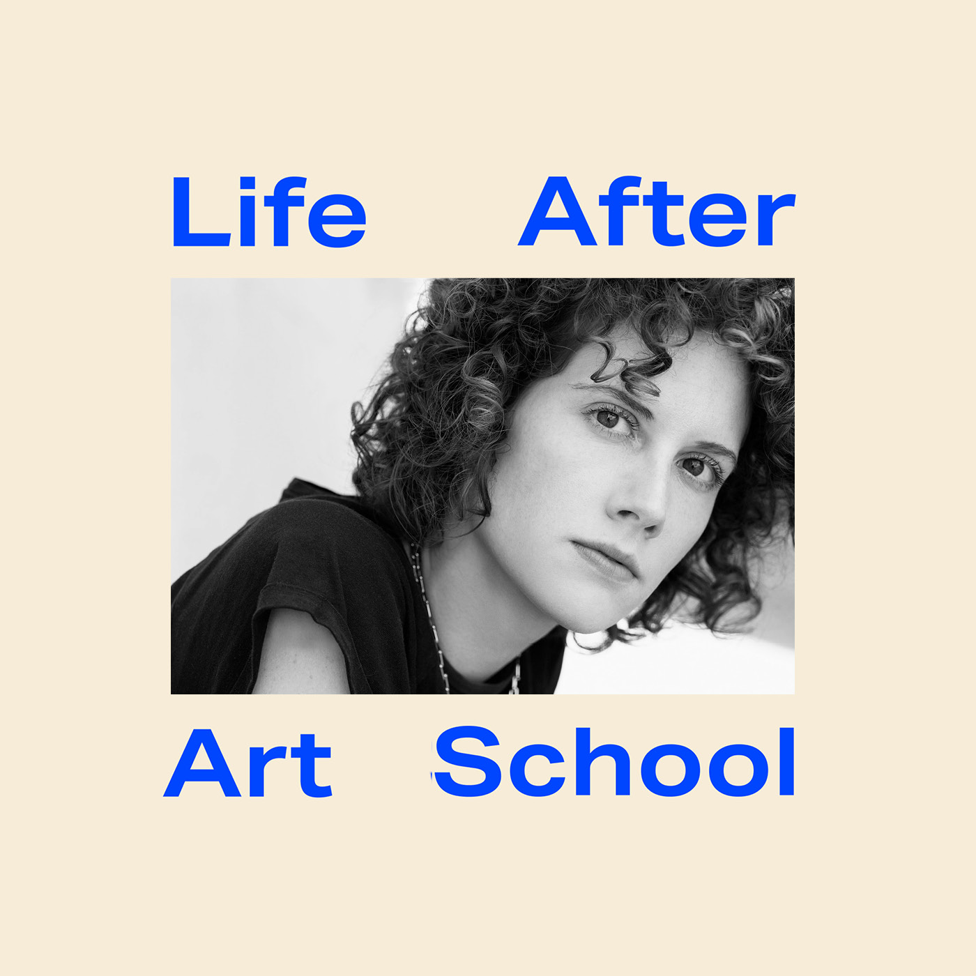 Life After Art School