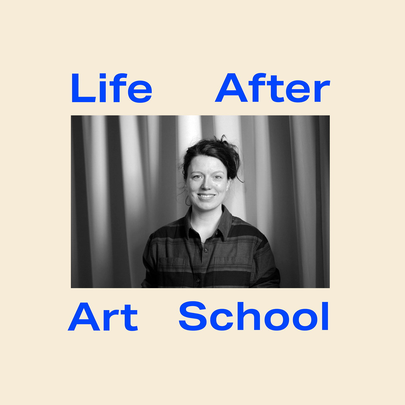 Life After Art School