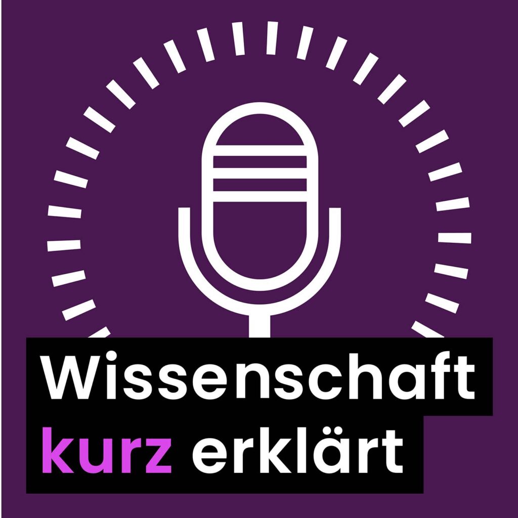 Das Cover des Podcasts Wissenschaft kurz erklärt