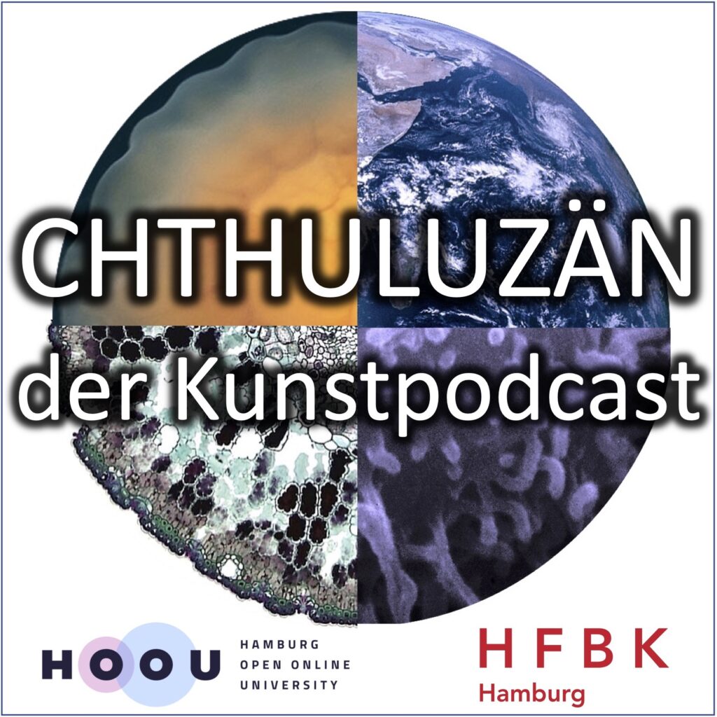 Eine Weltkugel, welche in vier Teile geteilt ist; zu lesen ist der Text Chthuluzän der Kunstpodcast